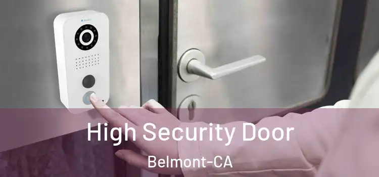  High Security Door Belmont-CA