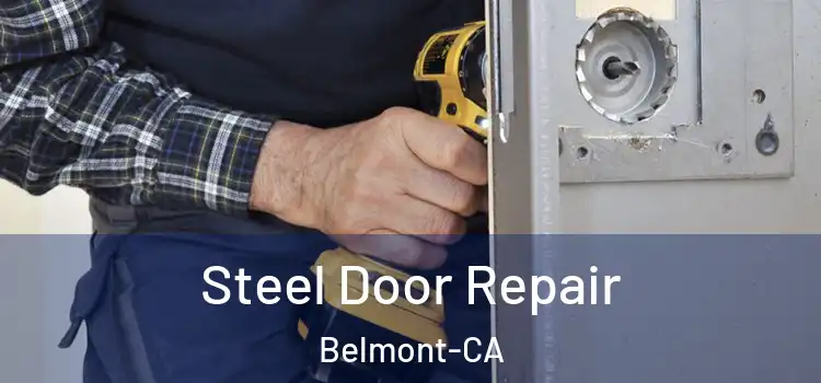  Steel Door Repair Belmont-CA